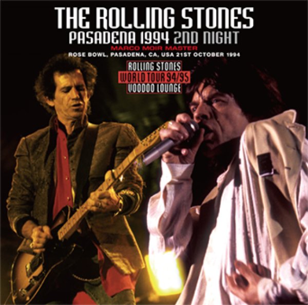 画像1: THE ROLLING STONES - PASADENA 1994 2ND NIGHT: MARCO MOIR MASTER(2CD) (1)