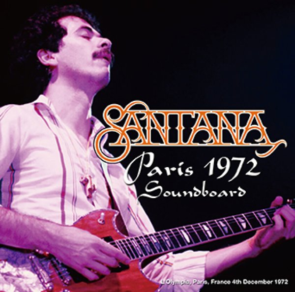 画像1: SANTANA - PARIS 1972 SOUNDBOARD(2CDR) (1)