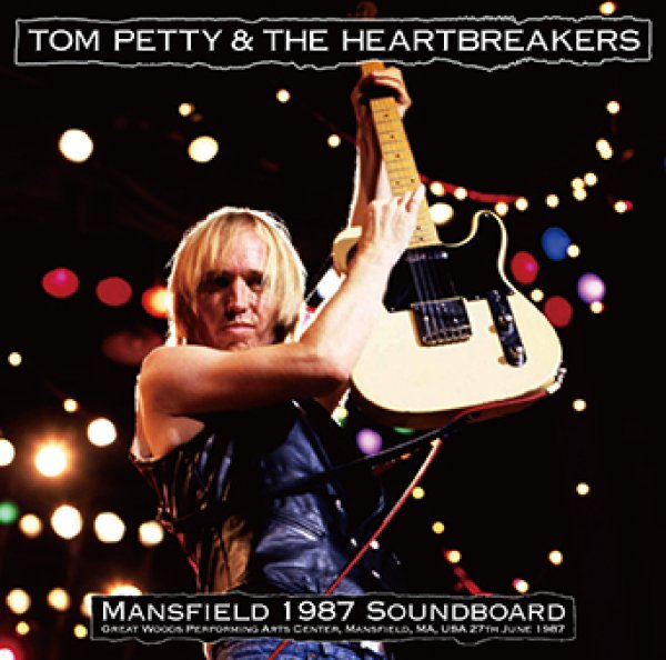 画像1: TOM PETTY & THE HEARTBREAKERS - MANSFIELD 1987 SOUNDBOARD(2CDR) (1)