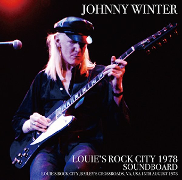 画像1: JOHNNY WINTER - LOUIE'S ROCK CITY 1978 SOUNDBOARD(2CDR) (1)