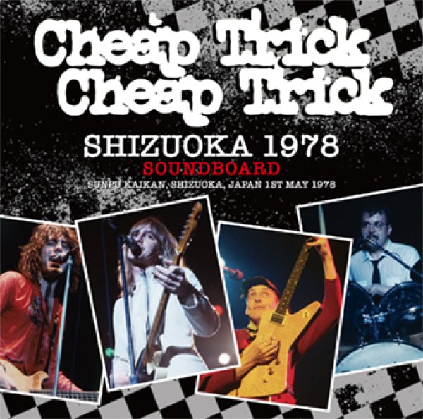 画像1: CHEAP TRICK - SHIZUOKA 1978 SOUNDBOARD(1CD) (1)