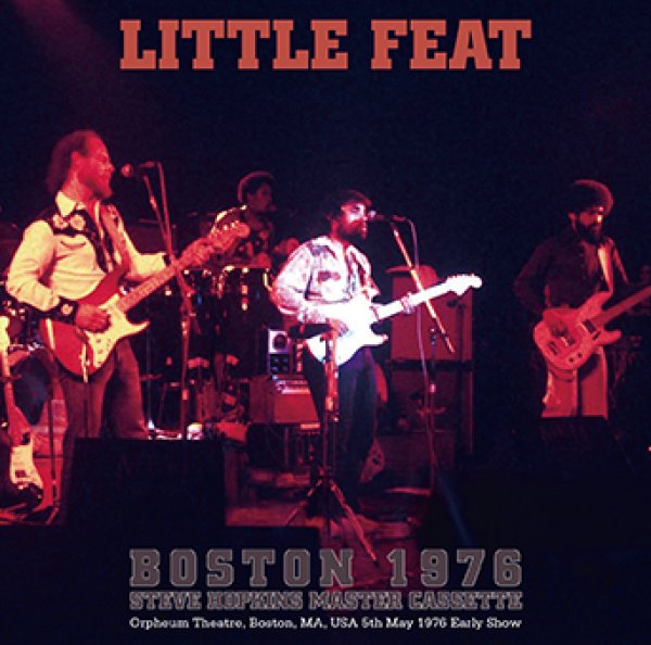 画像1: LITTLE FEAT - BOSTON 1976 STEVE HOPKINS MASTER CASSETTE(2CDR) (1)