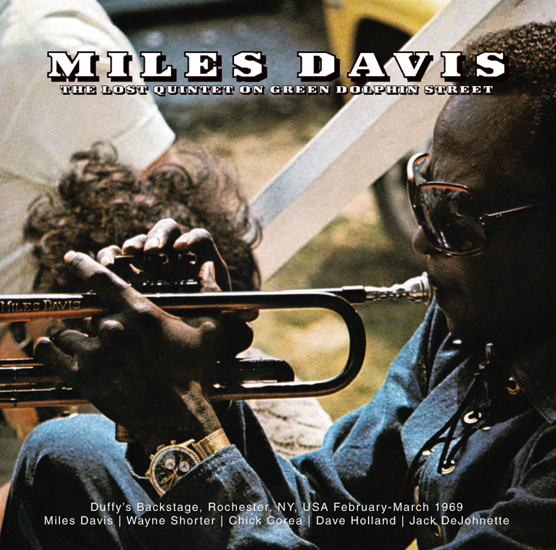MILES DAVIS - THE LOST QUINTET ON GREEN DOLPHIN STREET: ROCHESTER