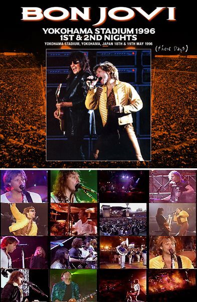 BON JOVI - YOKOHAMA STADIUM 1996 1ST & 2ND NIGHTS(2CDR+2DVDR